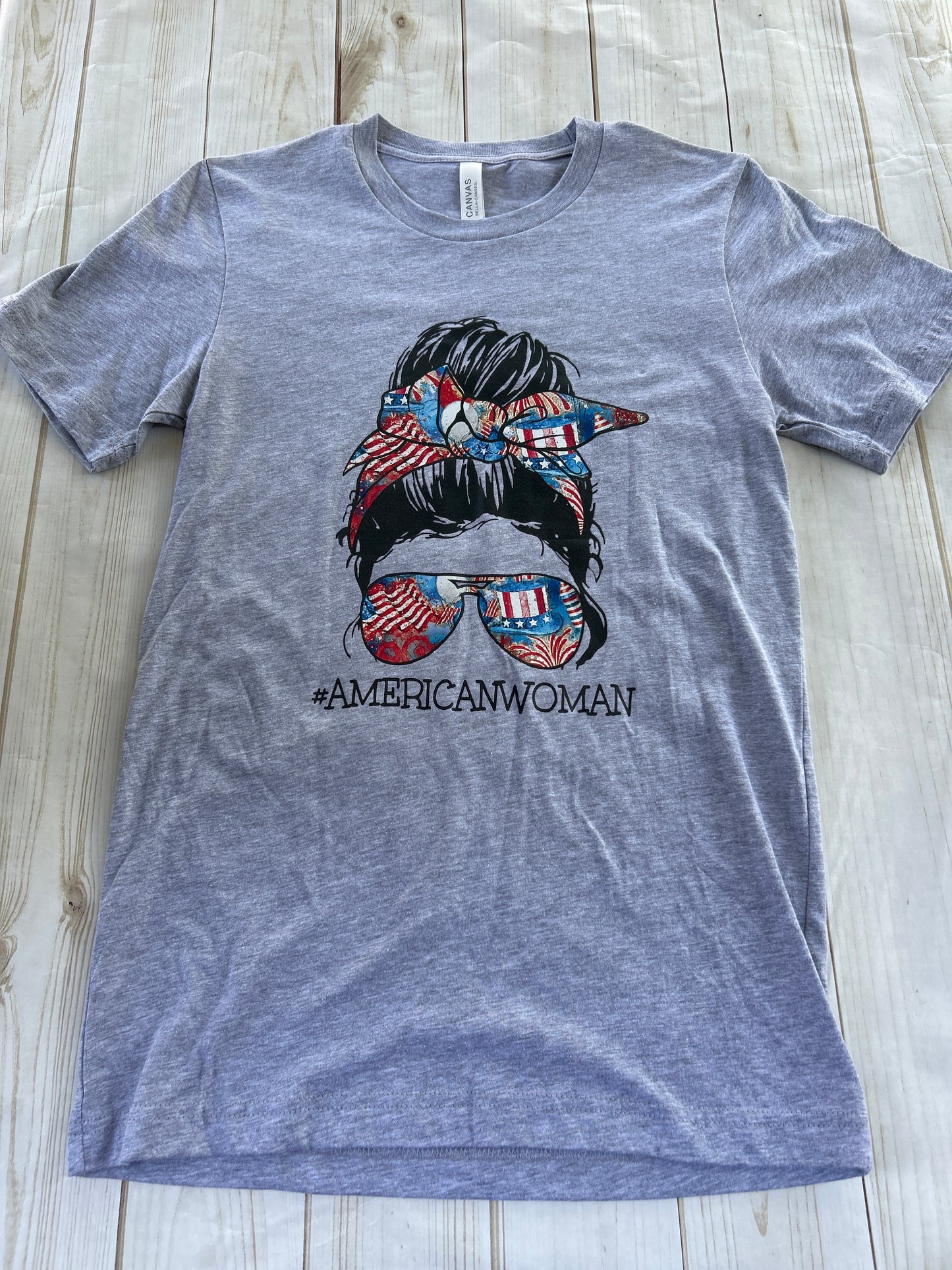 #AmericanWoman T Shirt