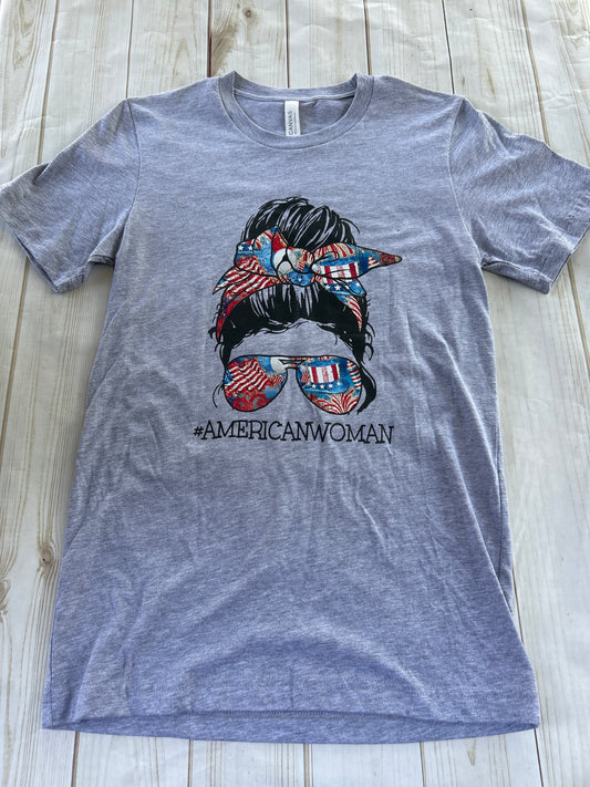 #AmericanWoman T Shirt